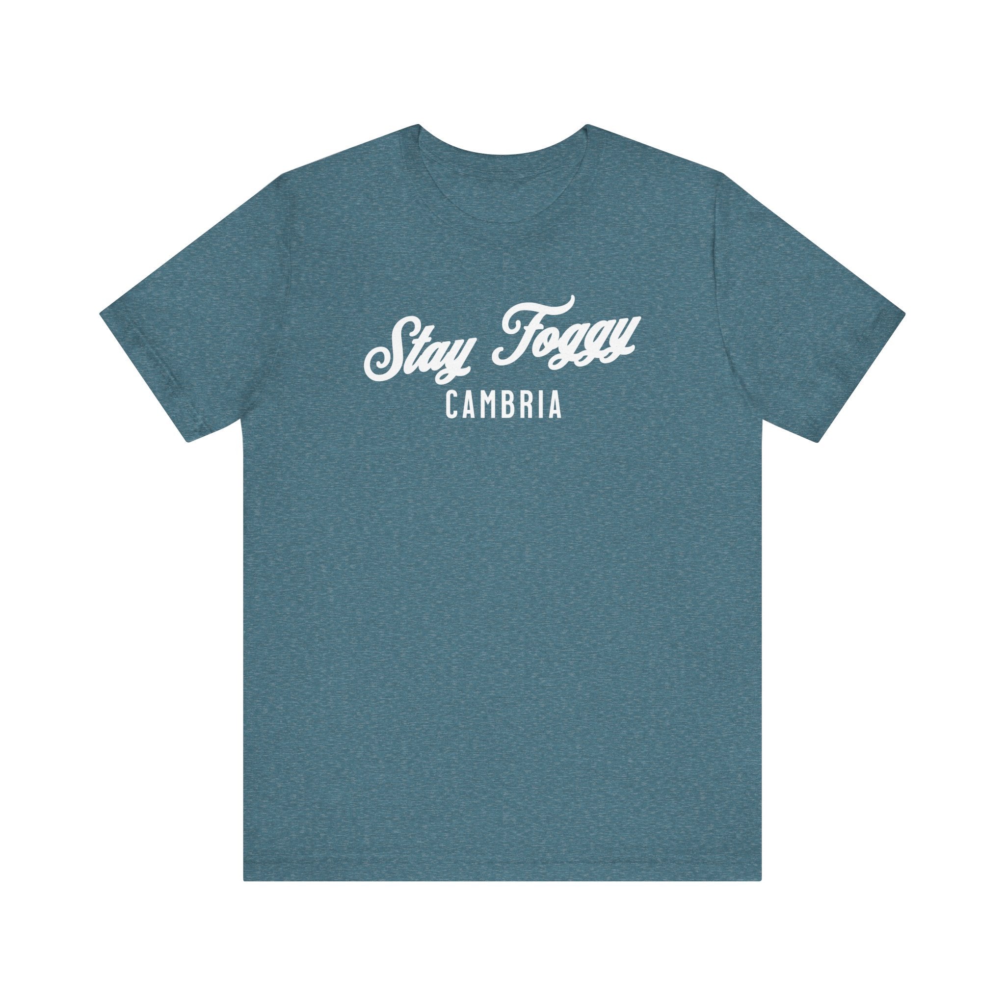 Stay Foggy T-Shirt - Unisex Jersey Short Sleeve Tee