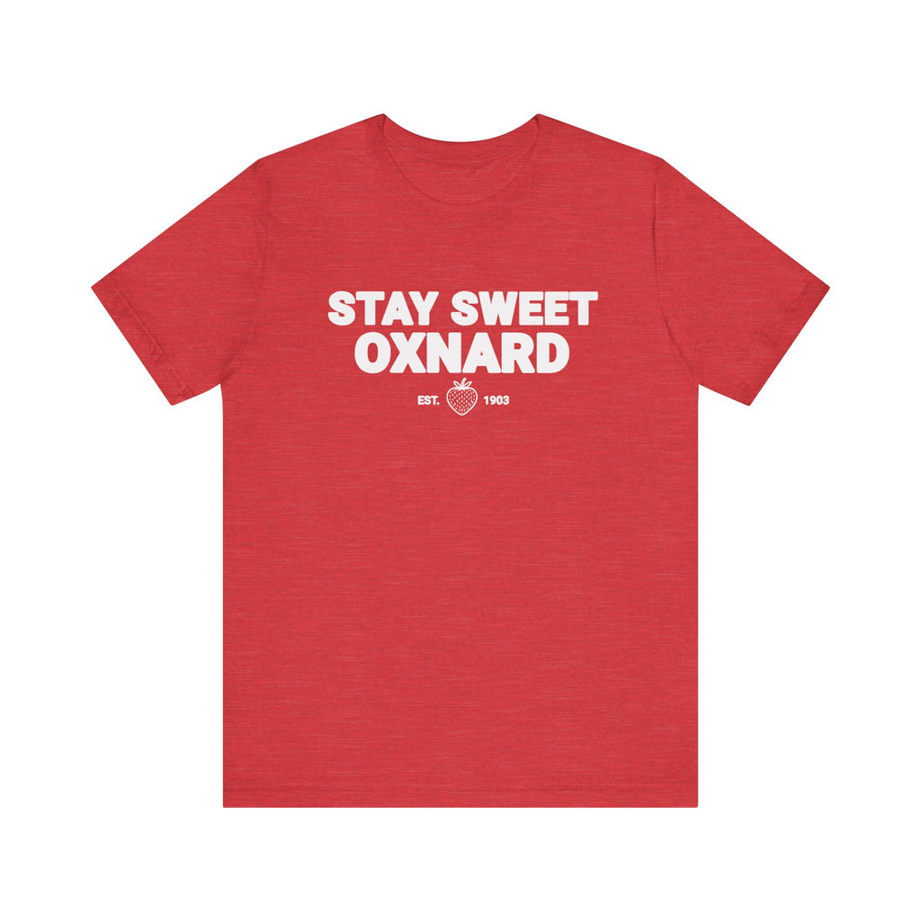 T-Shirt - Stay Sweet Oxnard Unisex Jersey Short Sleeve Tee