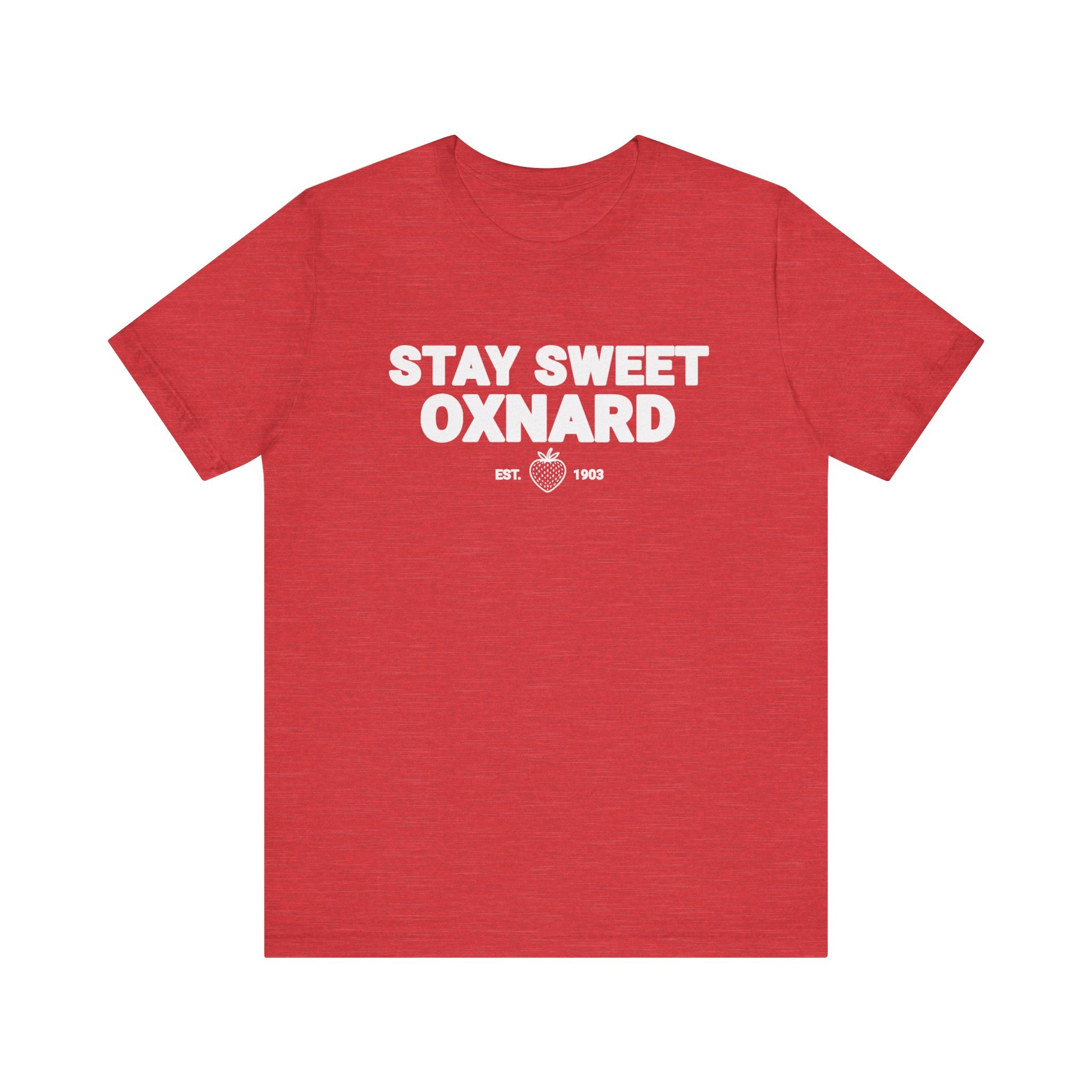 T-Shirt - Stay Sweet Oxnard Unisex Jersey Short Sleeve Tee