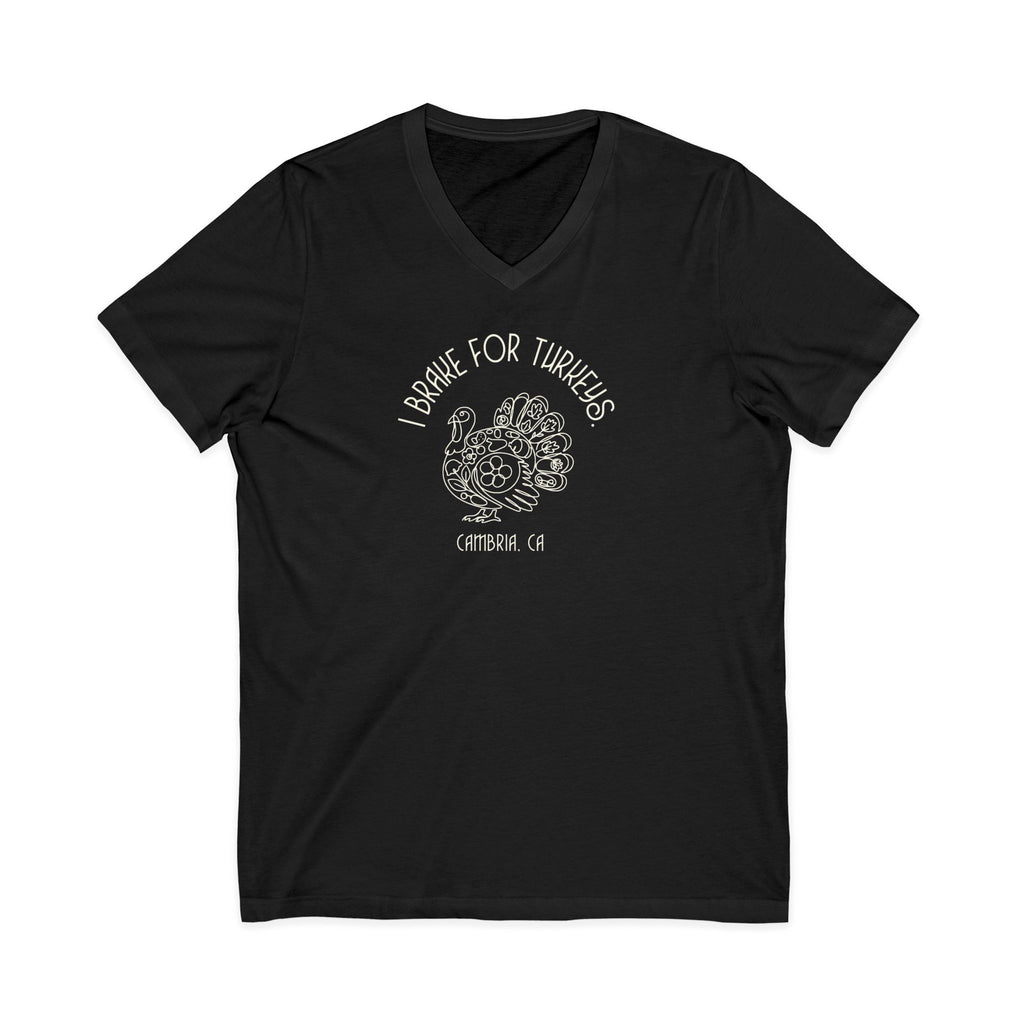 Turkey Lover V-Neck Tee — "I Brake for Turkeys" Graphic Shirt