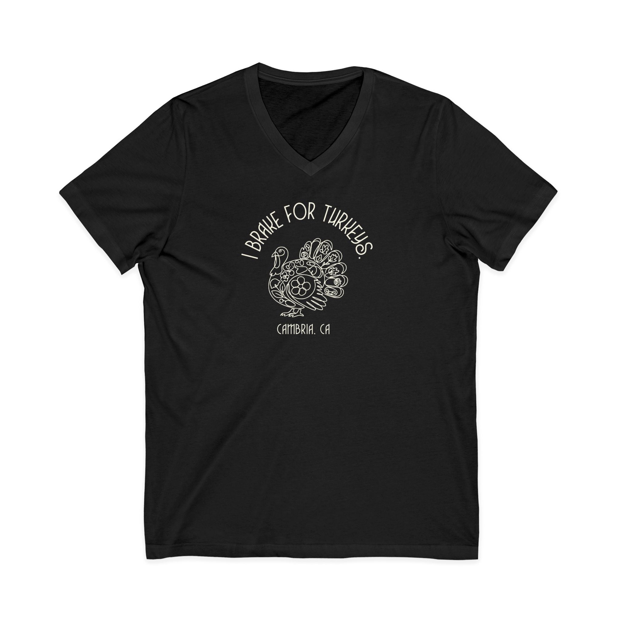 Turkey Lover V-Neck Tee — "I Brake for Turkeys" Graphic Shirt