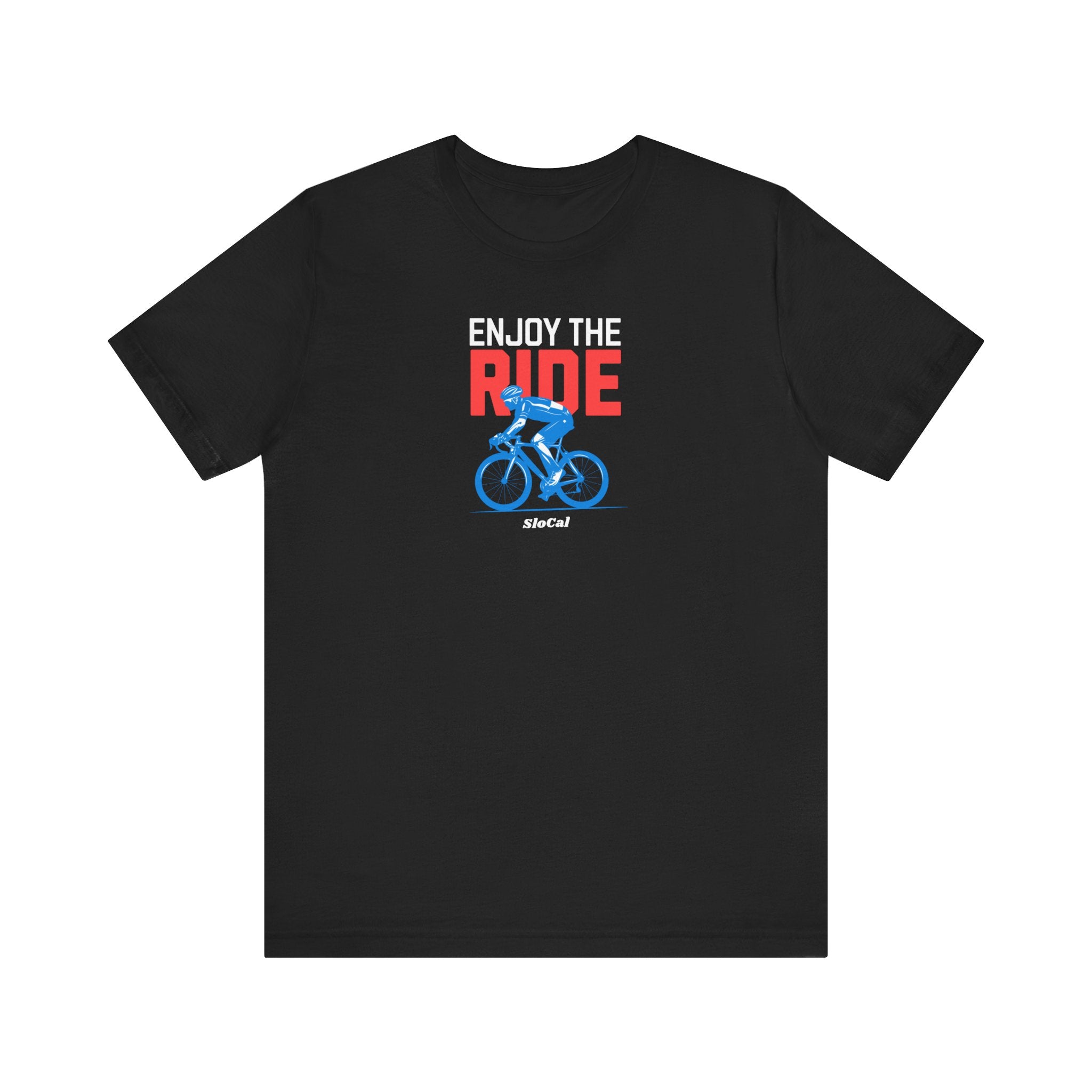 Enjoy the Ride Cyclist Tee — 805 Biker T‑Shirt for Ventura, Santa Barbara, SLO County Riders