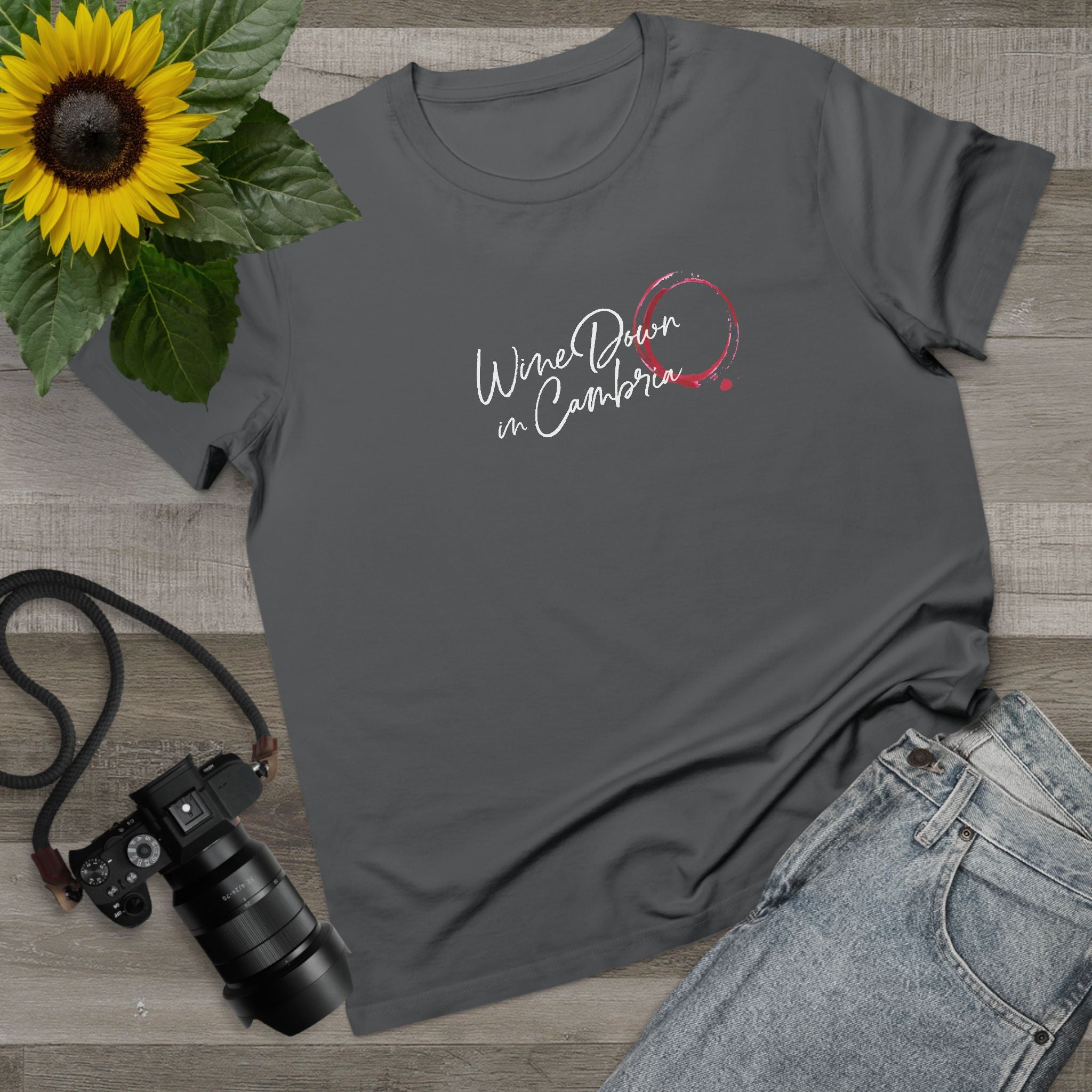 Wine Down in Cambria Tee, Women T-Shirt, Wine Lover Gifts, Summer Outing Top, Relaxed Fit Graphic Tee