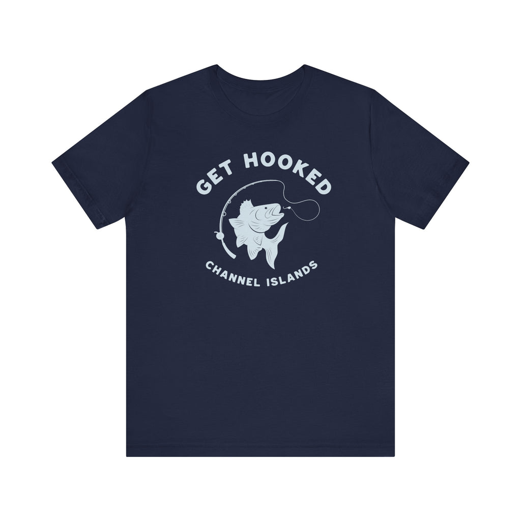 T-Shirt - Get Hooked - Channel Islands
