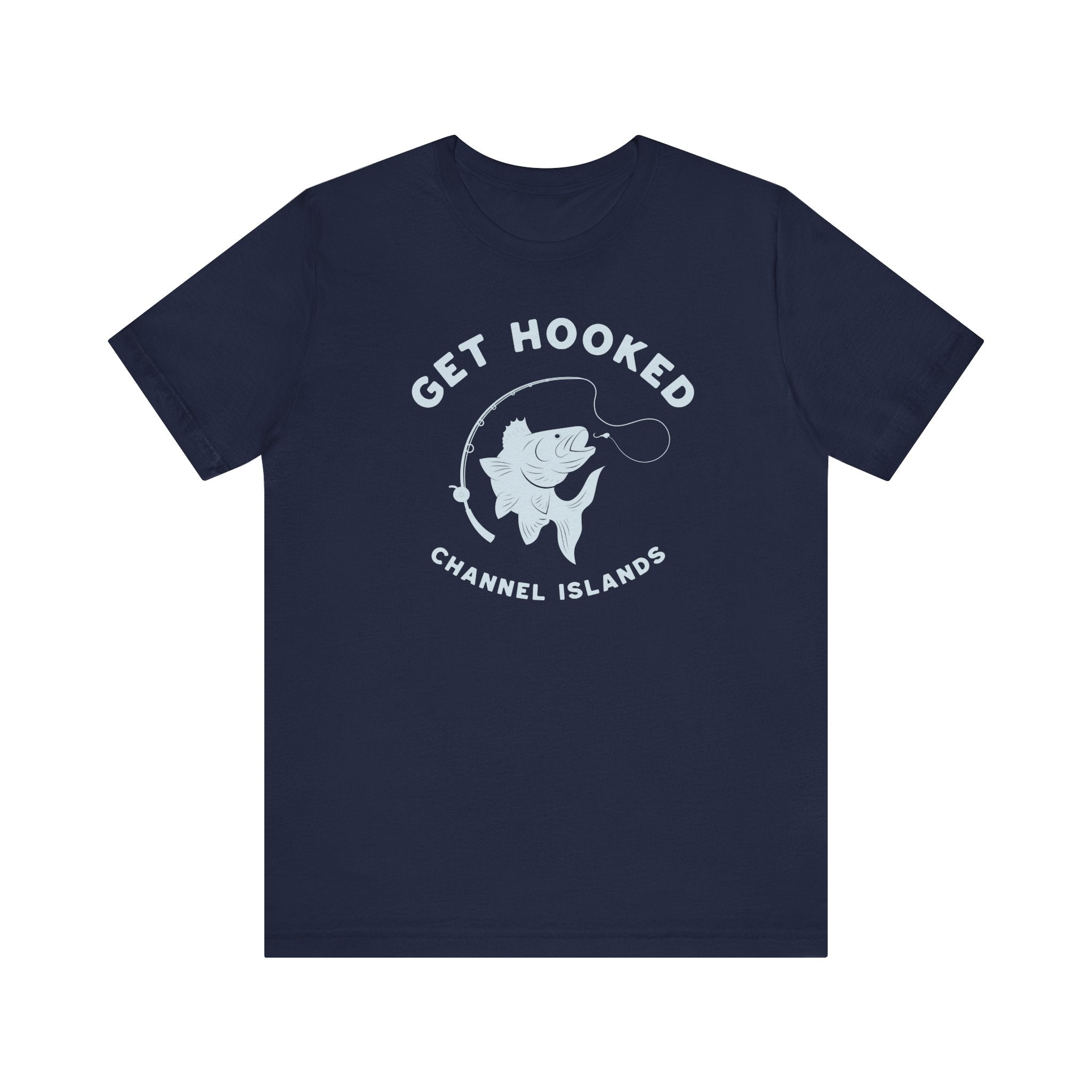 T-Shirt - Get Hooked - Channel Islands