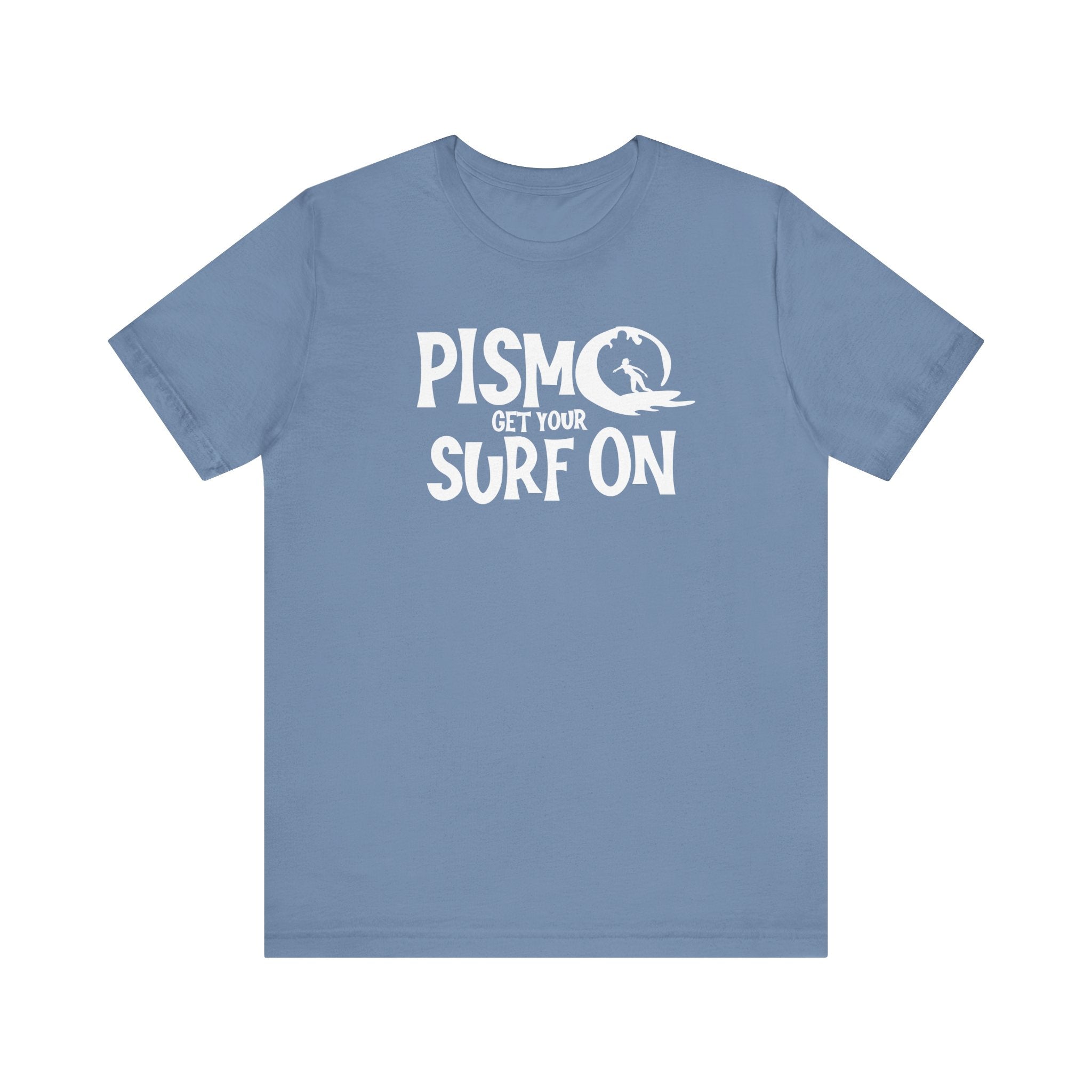 Surf Pismo Beach California Fun Tee Shirt - Beach Lover Gift, Unisex Graphic T-Shirt, Coastal Vibes Top, Summer Souvenir Apparel