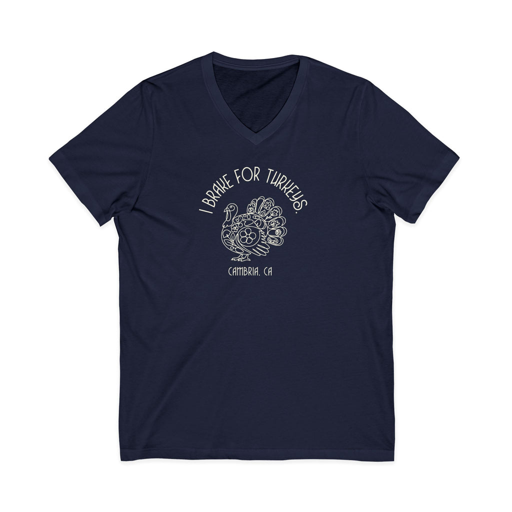 Turkey Lover V-Neck Tee — "I Brake for Turkeys" Graphic Shirt