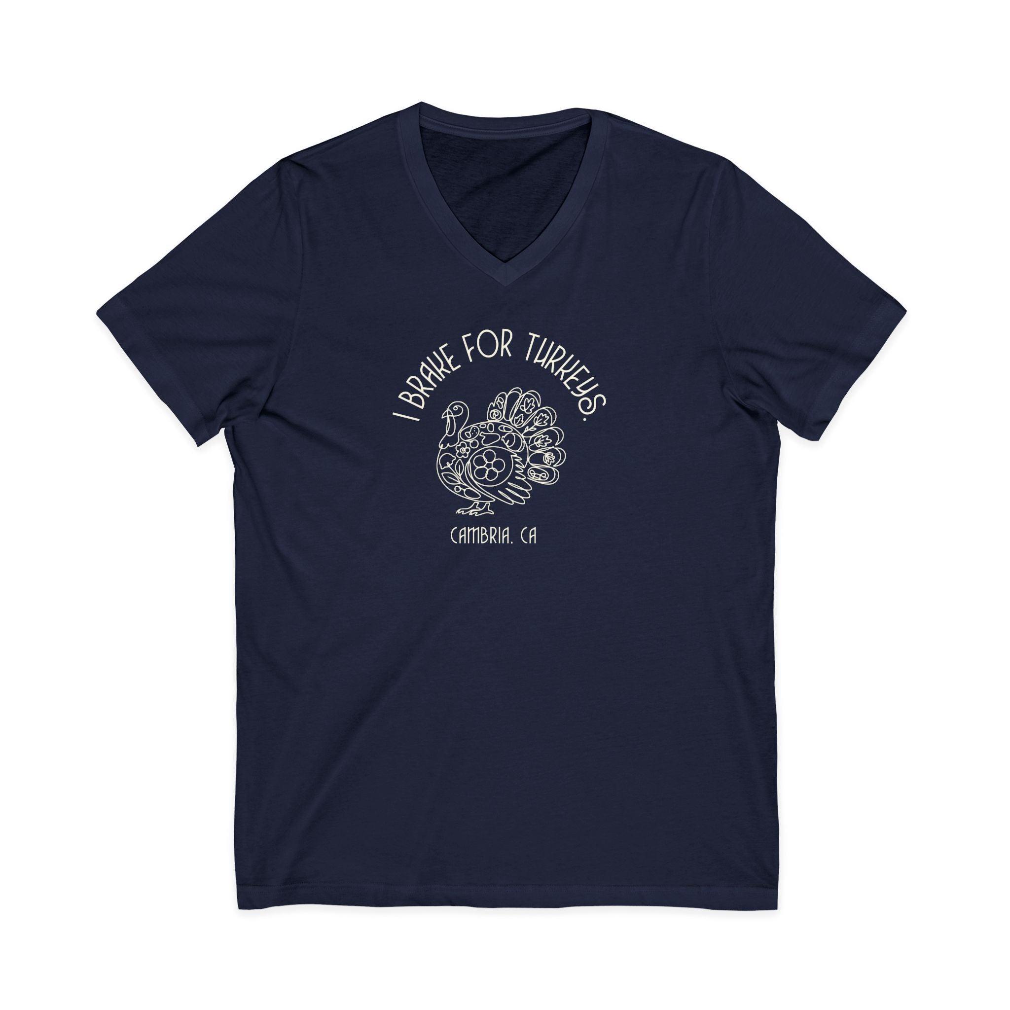 Turkey Lover V-Neck Tee — "I Brake for Turkeys" Graphic Shirt