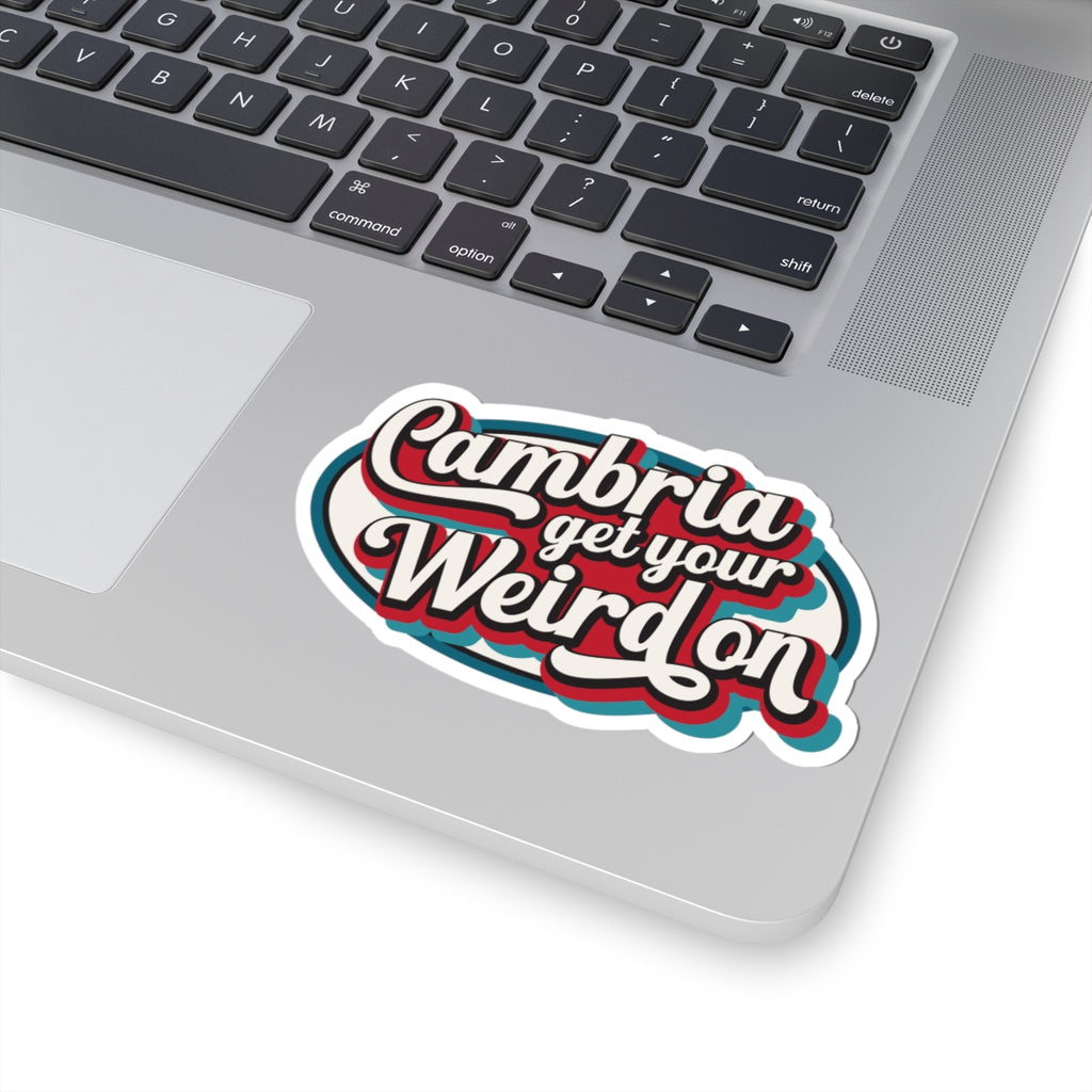 Cambria Get Your Weird On Stickers - Fun Vinyl Decals for Laptops, Water Bottles, & Scrapbooking | Perfect for Creative Souls
