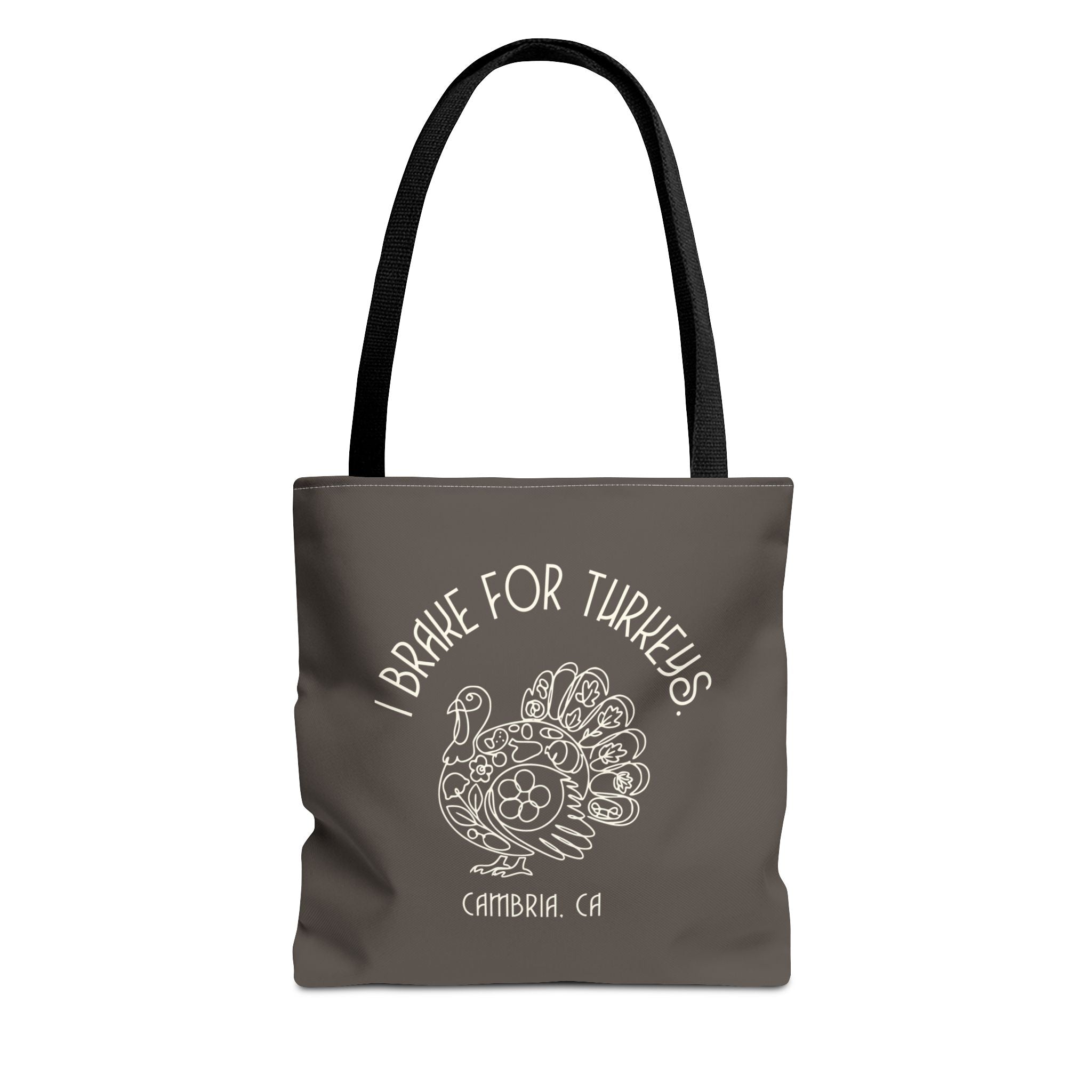 I Brake for Turkeys Tote Bag — Cambria, CA Thanksgiving Canvas Tote
