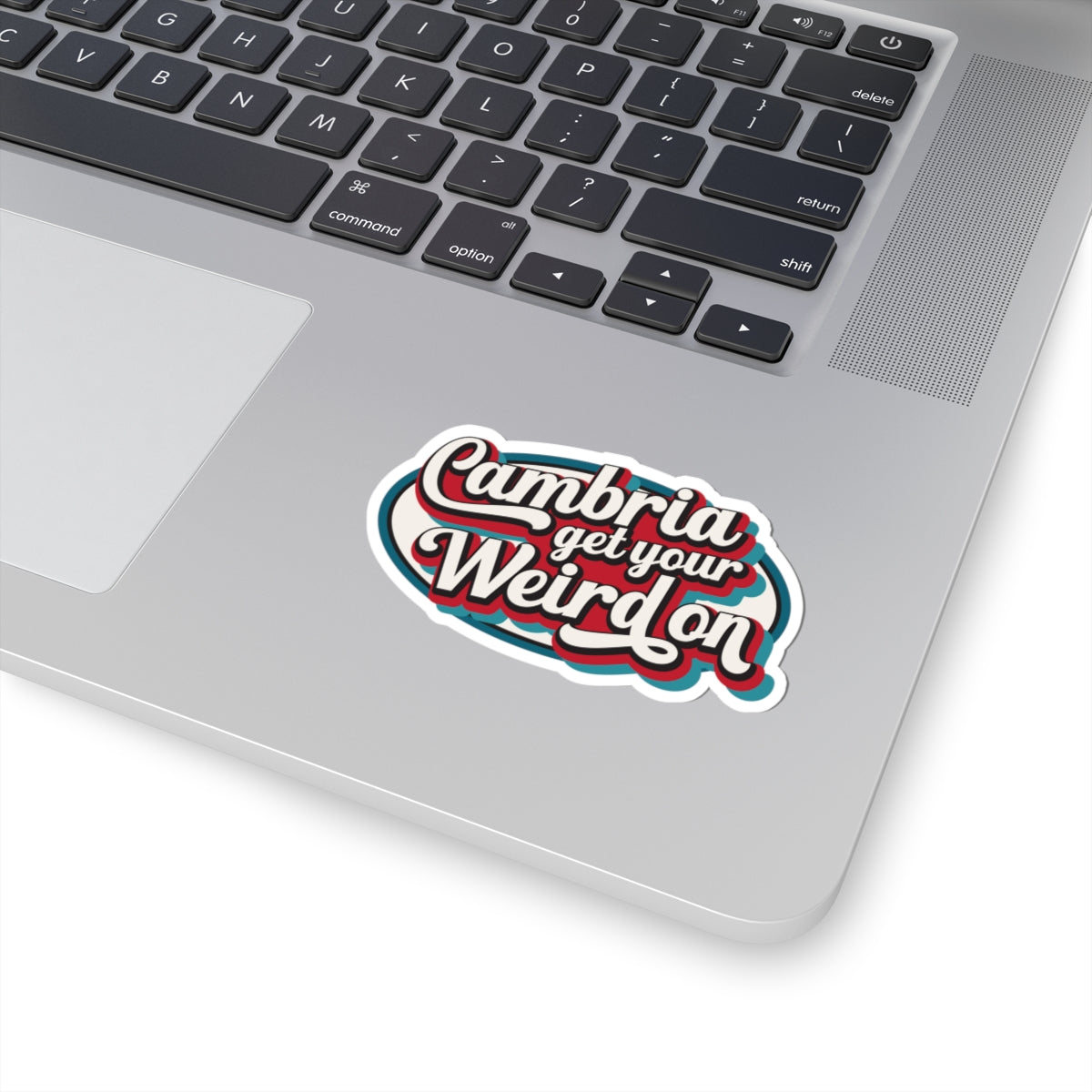 Cambria Get Your Weird On Stickers - Fun Vinyl Decals for Laptops, Water Bottles, & Scrapbooking | Perfect for Creative Souls