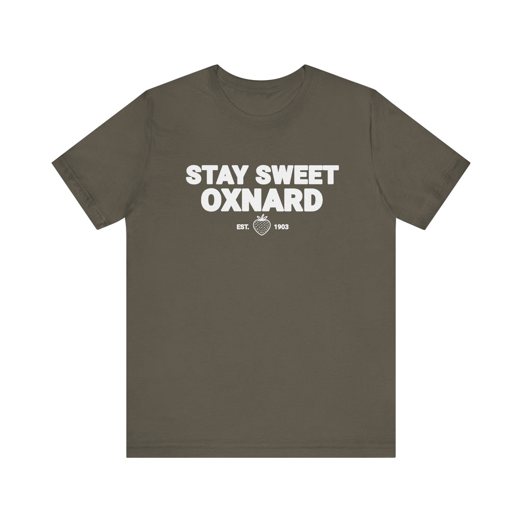T-Shirt - Stay Sweet Oxnard Unisex Jersey Short Sleeve Tee