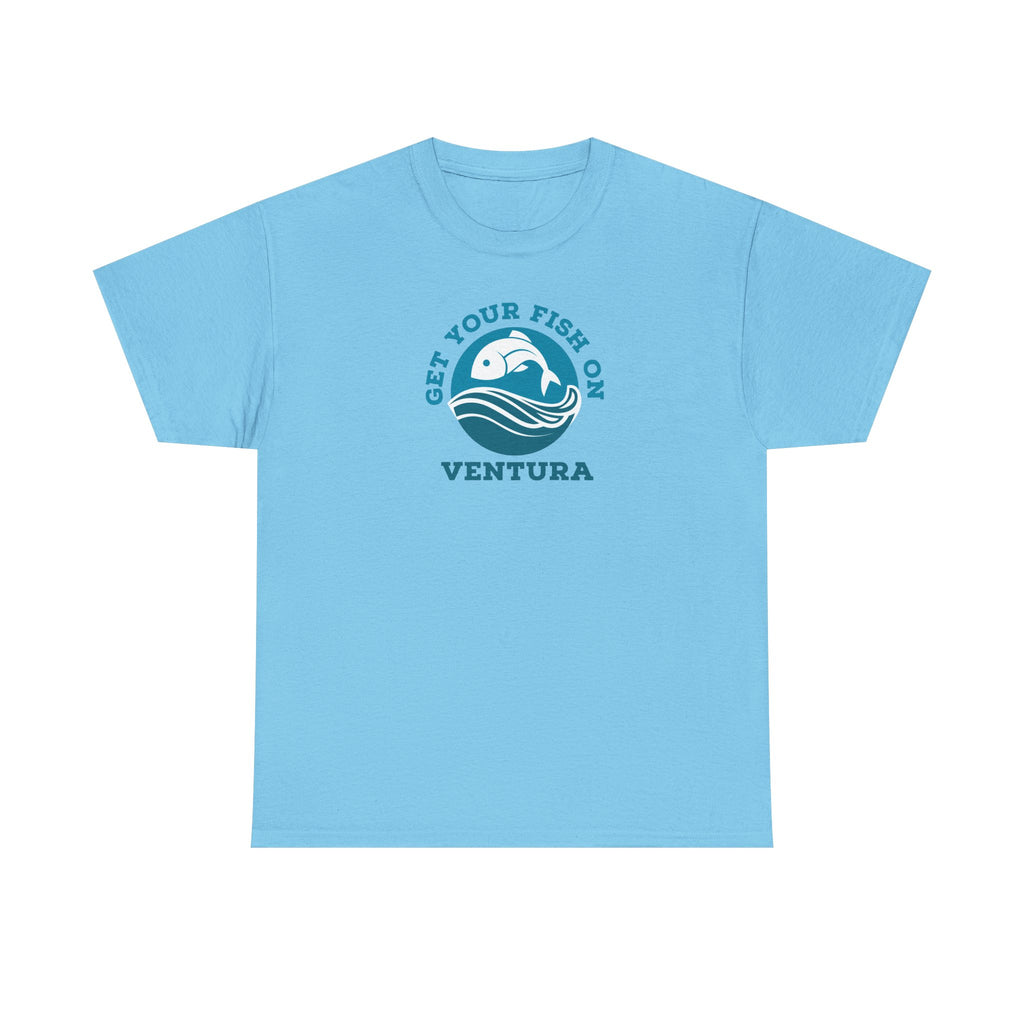 T-Shirt - Get your Fish on Ventura