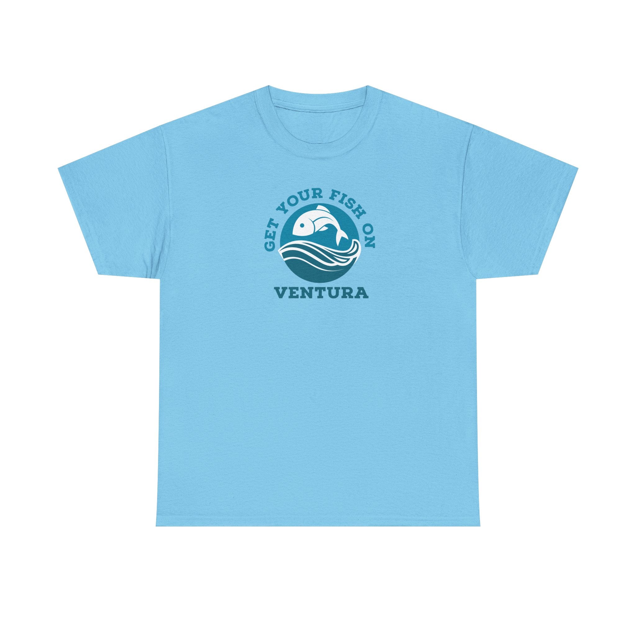 T-Shirt - Get your Fish on Ventura