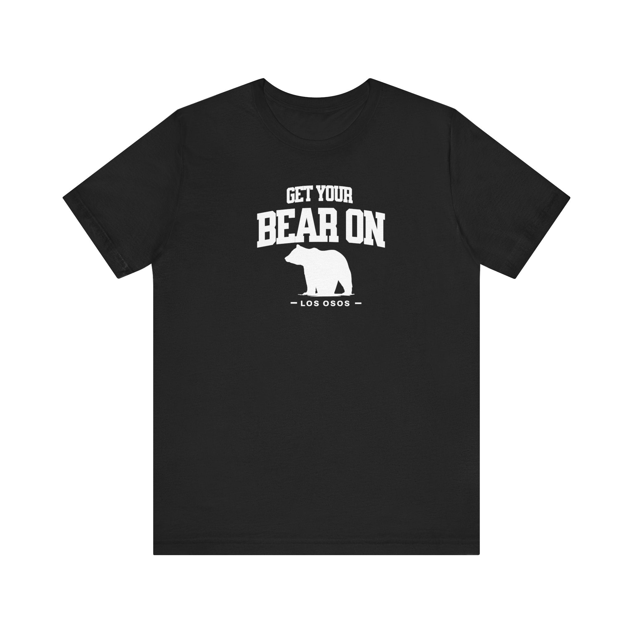 T-Shirt for Los Osos Fans - Get your Bear on Design