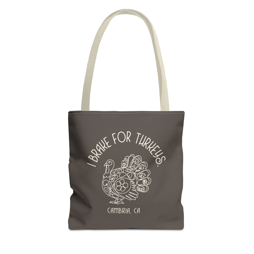 I Brake for Turkeys Tote Bag — Cambria, CA Thanksgiving Canvas Tote