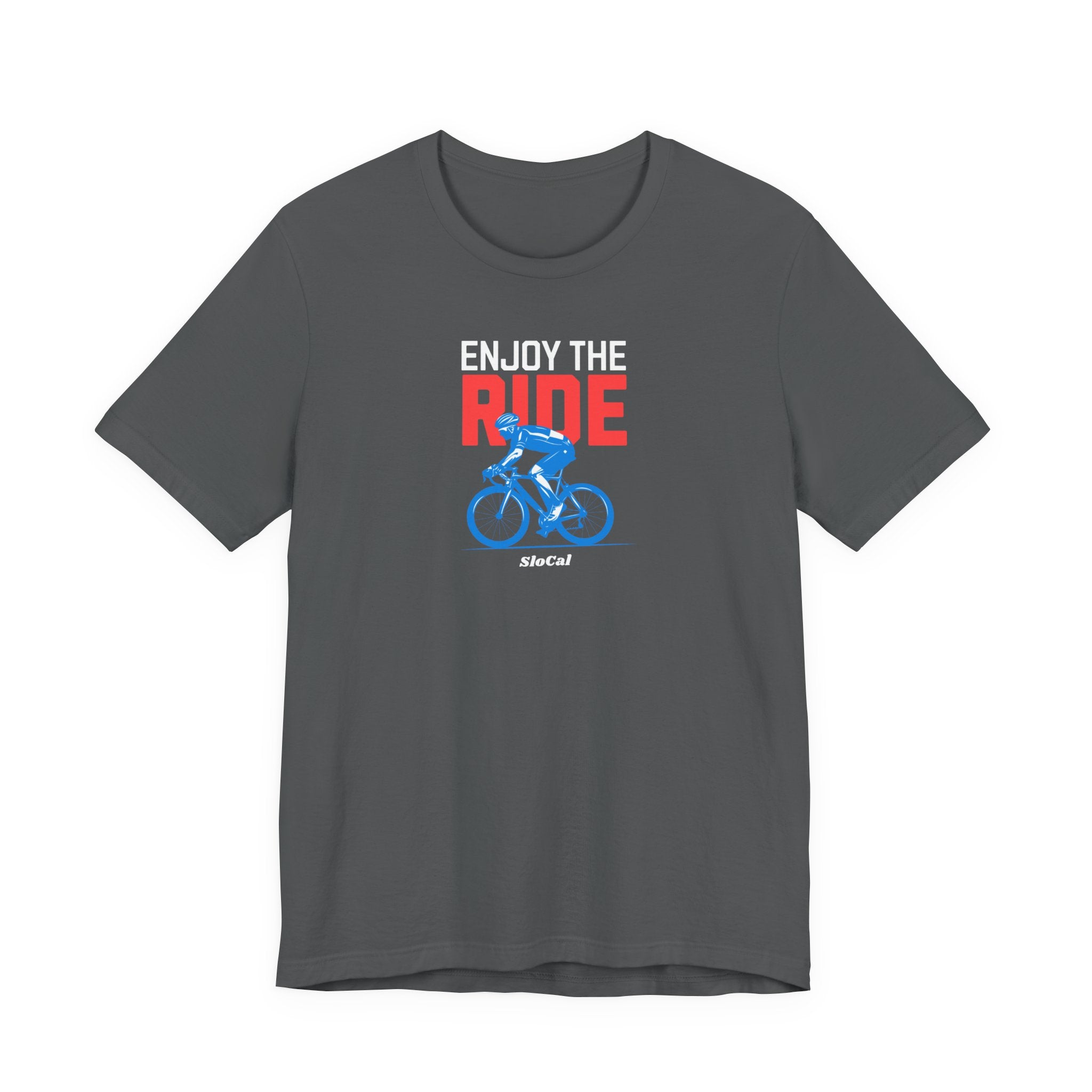 Enjoy the Ride Cyclist Tee — 805 Biker T‑Shirt for Ventura, Santa Barbara, SLO County Riders