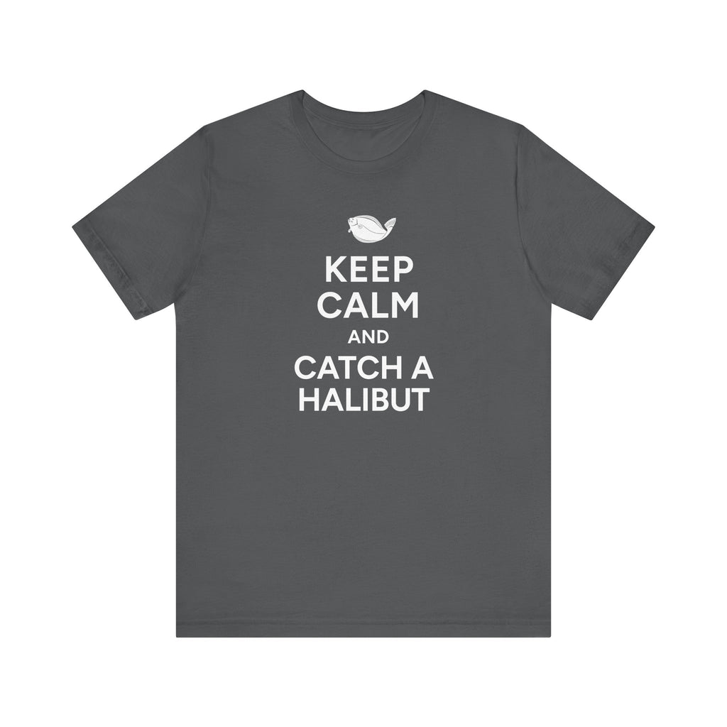 Ventura, CA 'Keep Calm and Catcha Halibut' T-Shirt