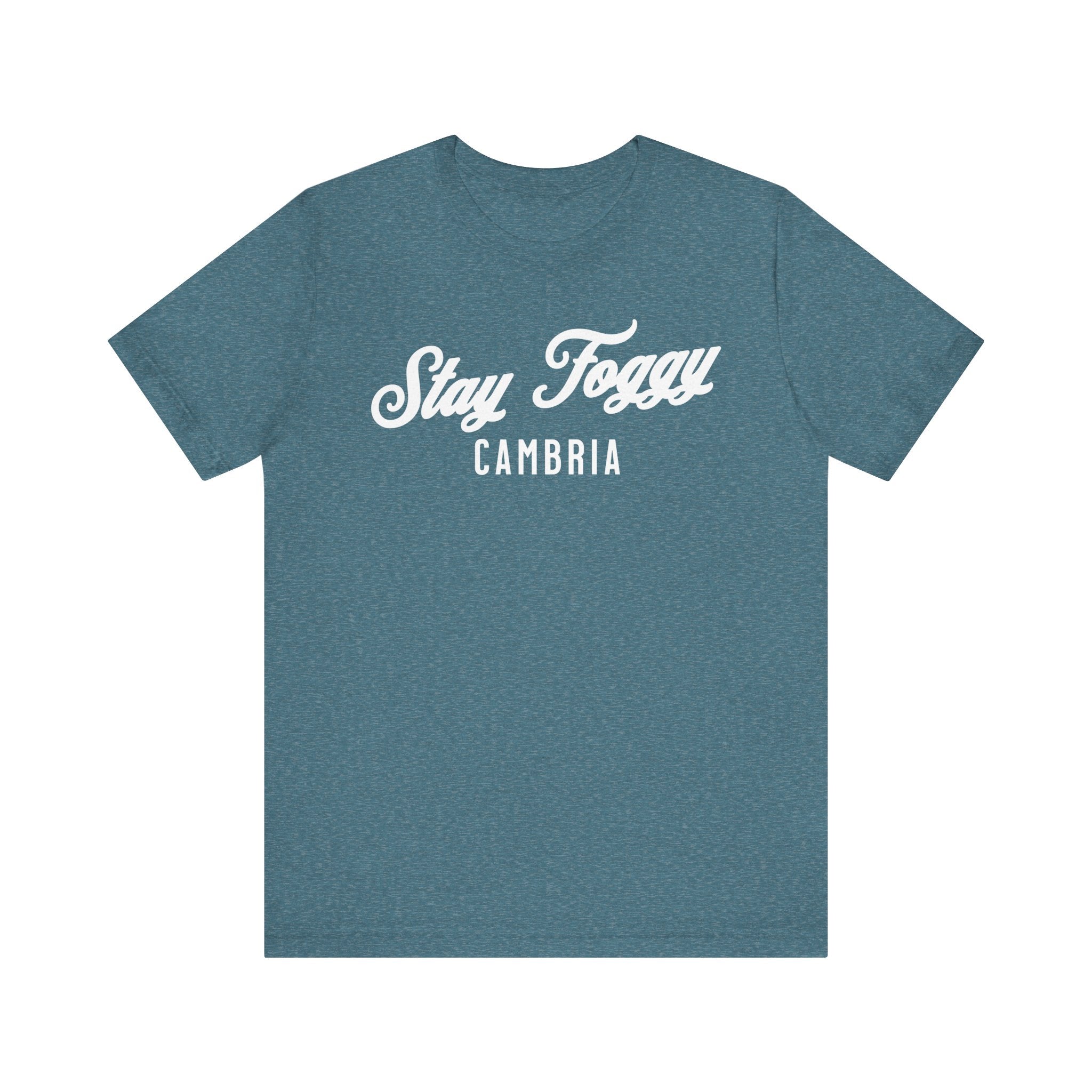 Stay Foggy T-Shirt - Unisex Jersey Short Sleeve Tee